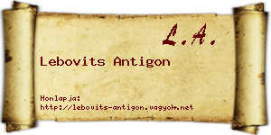 Lebovits Antigon névjegykártya